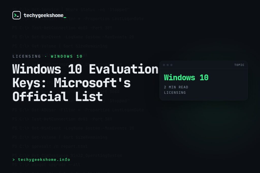 Windows 10 Evaluation Keys: Microsoft's Official List