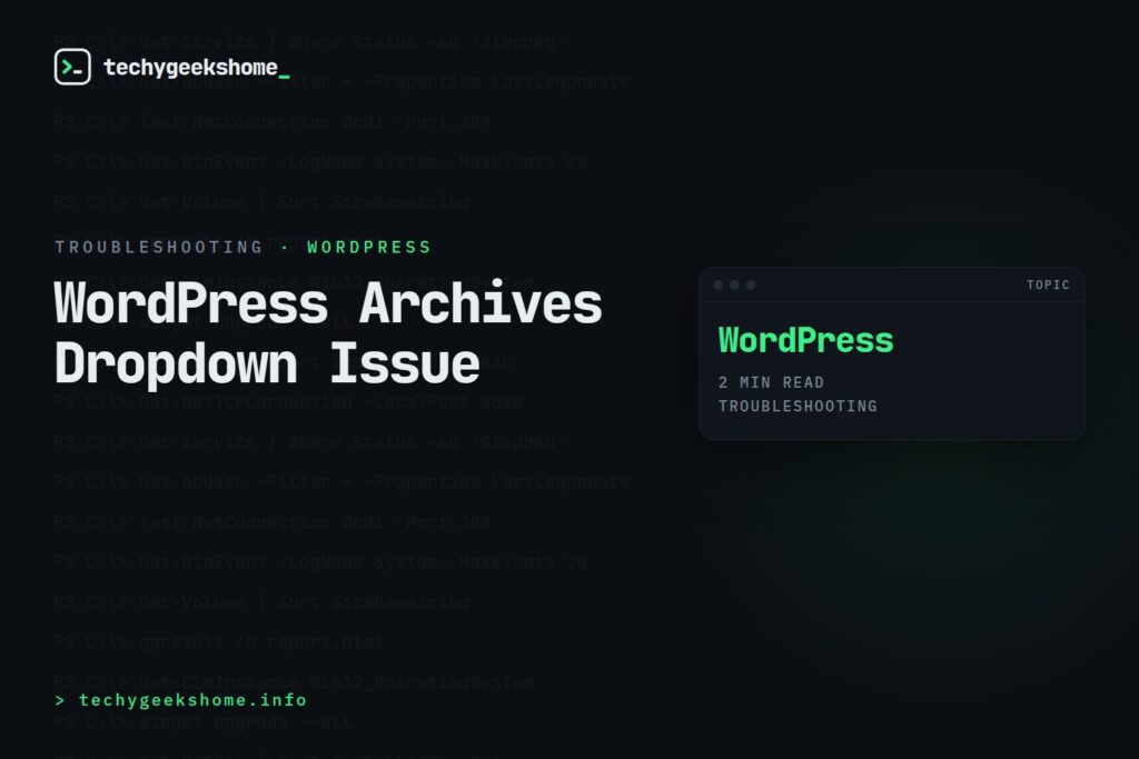 WordPress Archives Dropdown Issue: Fixing the Homepage Redirect