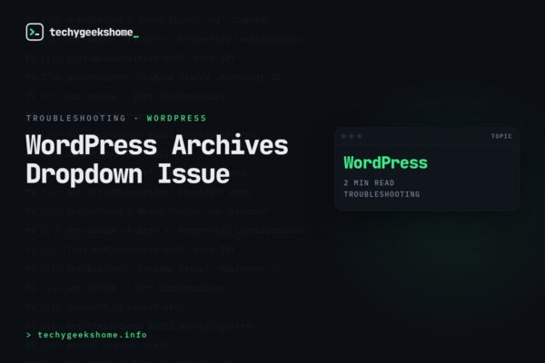 WordPress Archives Dropdown Issue: Fixing the Homepage Redirect