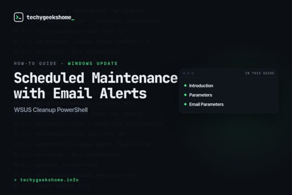 WSUS Cleanup PowerShell: Scheduled Maintenance with Email Alerts