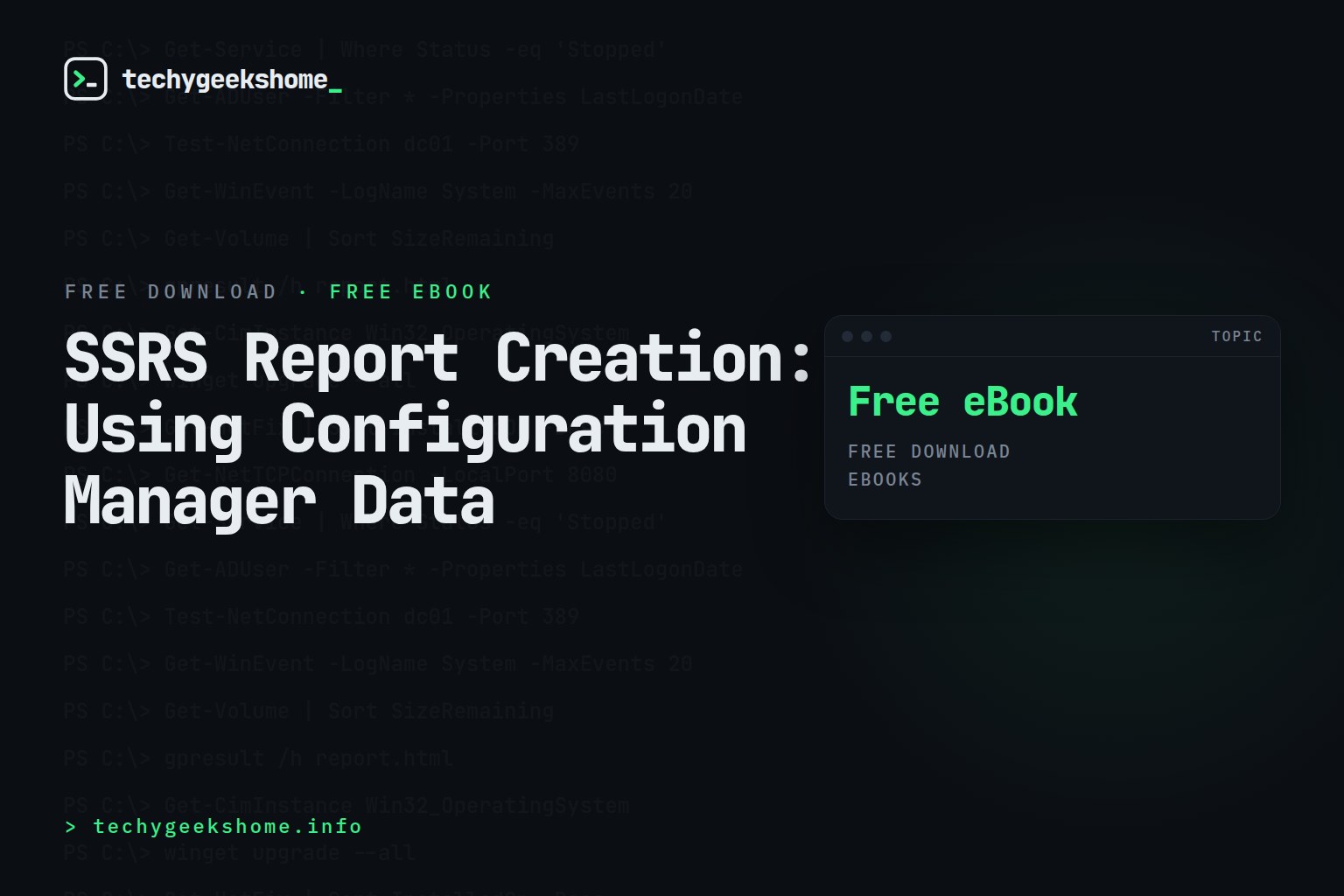 SSRS Report Creation: Using Configuration Manager Data