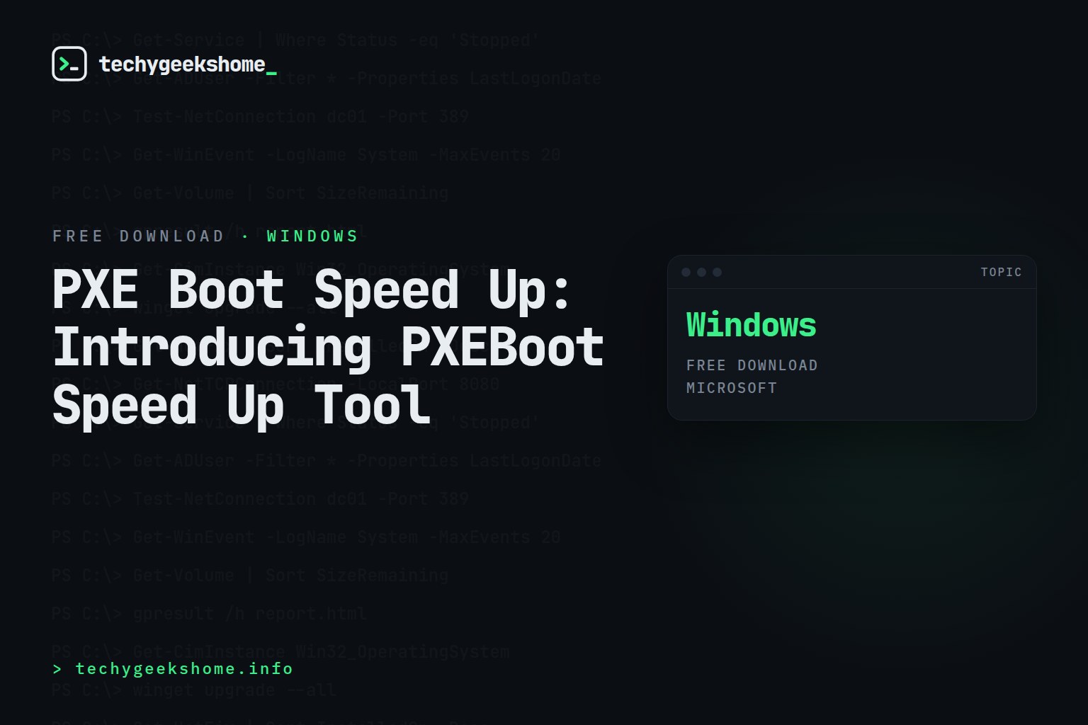 PXE Boot Speed Up: Introducing PXEBoot Speed Up Tool