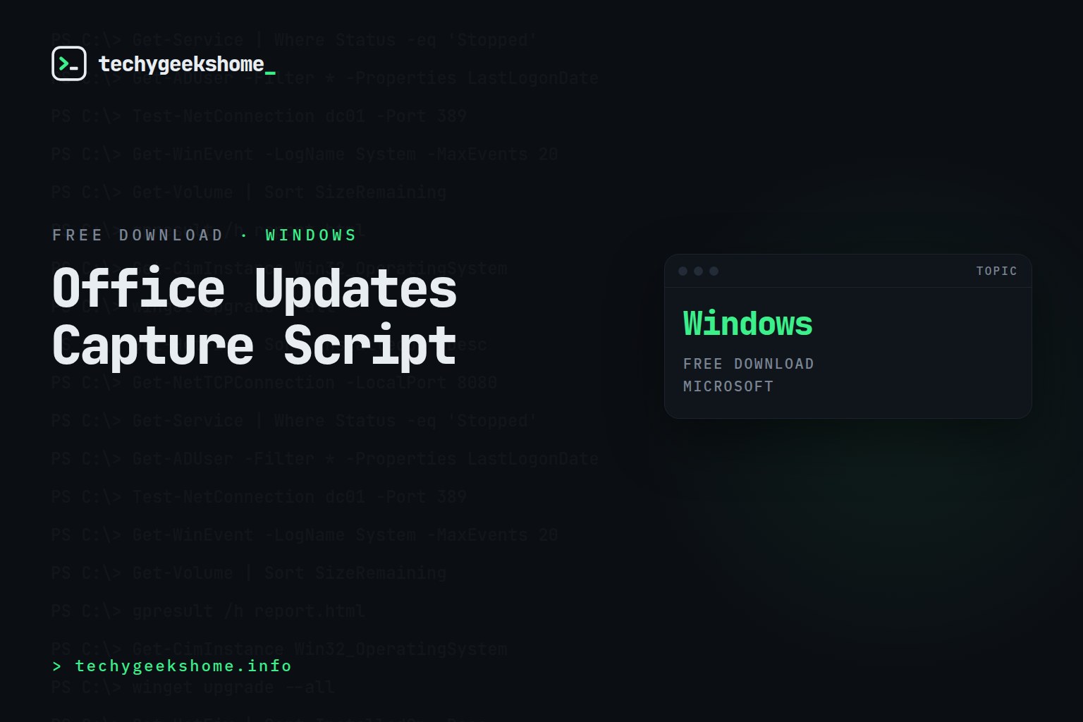 Office Updates Capture Script