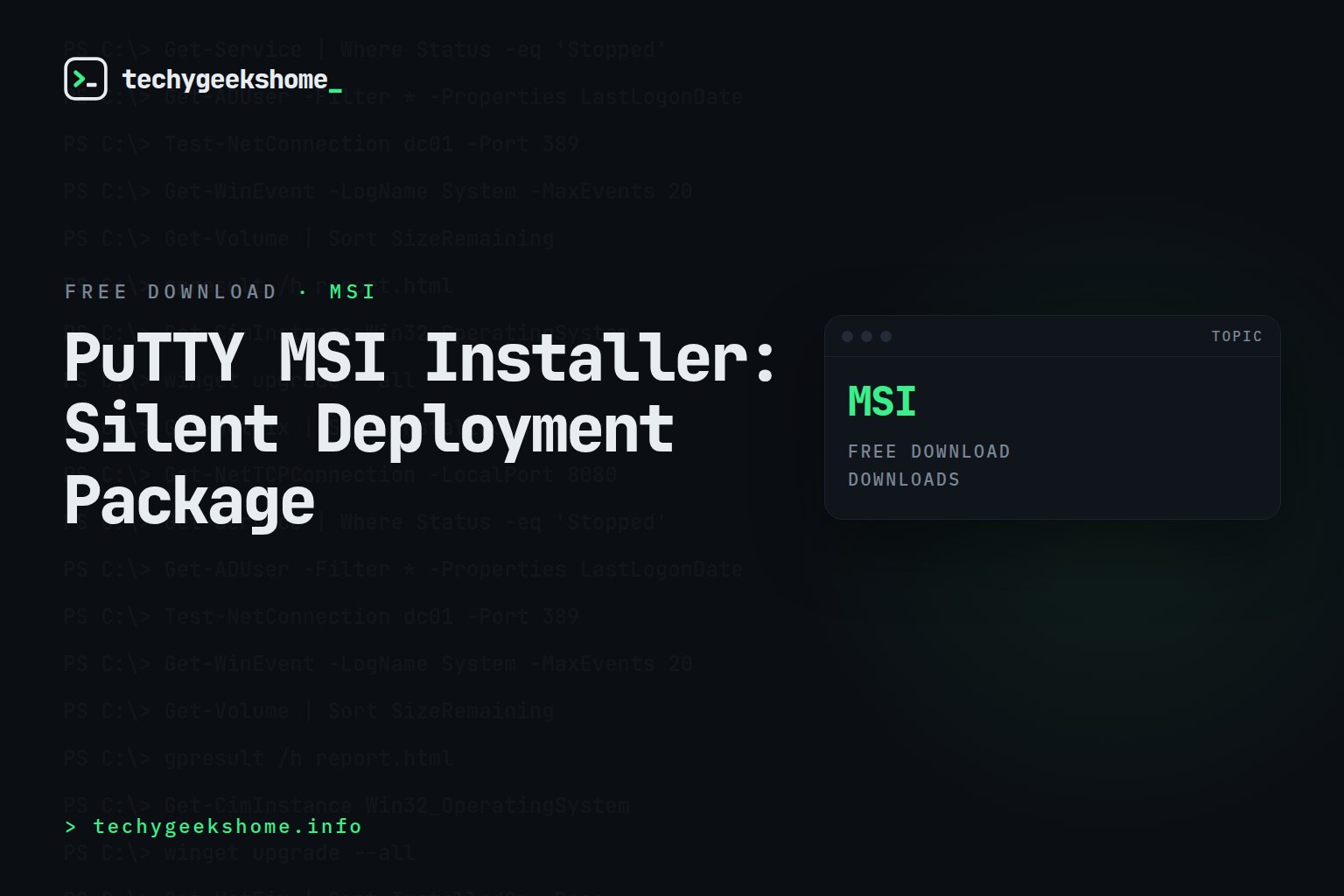 PuTTY MSI Installer: Silent Deployment Package