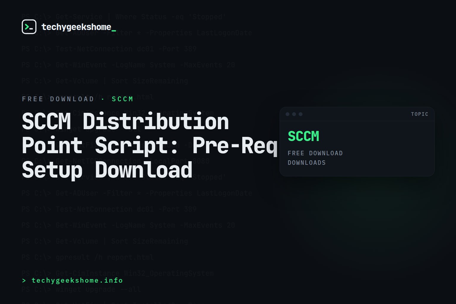 SCCM Distribution Point Script: Pre-Req Setup Download