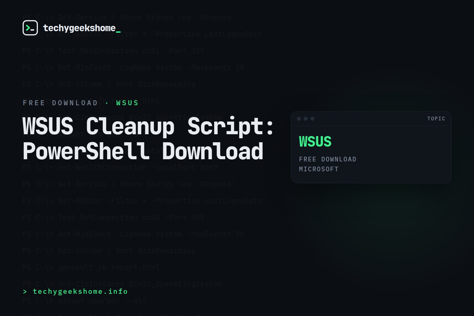 WSUS Cleanup Script: PowerShell Download