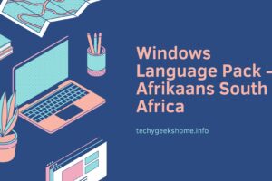 Windows 10 Language Pack - Afrikaans South Africa